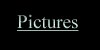 Pictures